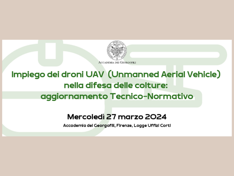 IMPIEGO DEI DRONI UAV (Unmanned Aerial Vehicle) NELLA DIFESA DELLE COLTURE: AGGIORNAMENTO TECNICO-NORMATIVO